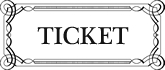 TICKET